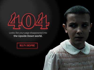 404 Error Page | 008 008 404 404 page daily100 dailyui eleven error page stranger things ui uidesign ux uxdesign