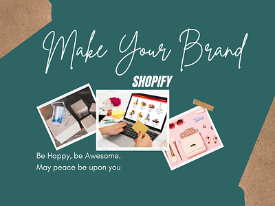 Make Your Brand On Shopify