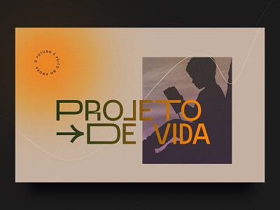 Projeto de Vida - Key Visual 2 branding design graphic identity design visual identity