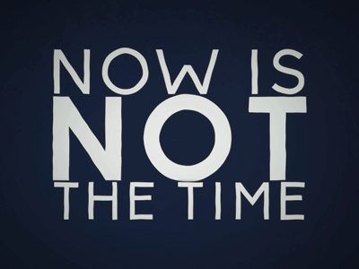 Now is not the time aftereffects gif illustrator photoshop