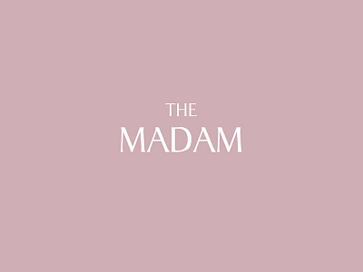 The Madam - Fashion Brand branding brands chic digital fashion fashion design girl power girls london paris pink