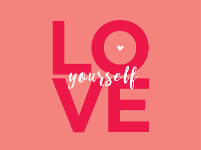 Self-Love love motivation self care valentine day