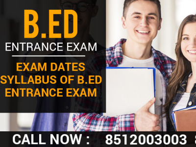 B.ed entrance exam CET 2022-2023 Date Syllabus Application bed-admission-2022-2023