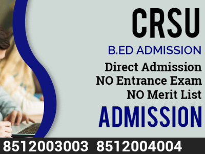 Crsu B.ed Admission 2022-2023 online Form Last Date fees-CRSU crsu-from-lastdate