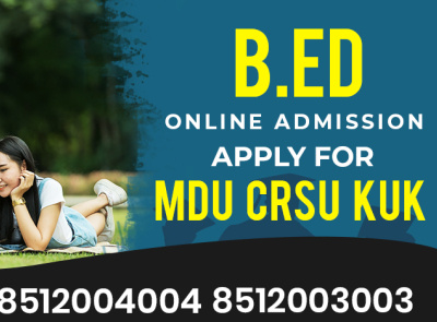 B.ed Online Admission Registration Apply Online For Mdu Kuk Crsu mdu-lastdate