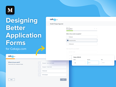 Designing Better Application Forms for Cekaja.com application case study finance form input field medium navigation redesign startup ui user experience ux web design