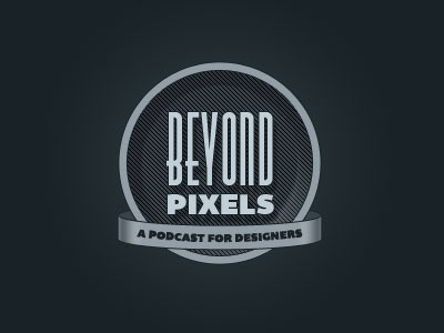 Beyond Pixels Podcast audio beyond design follow logo pixels podcast radio