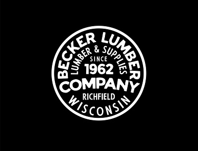 Becker Lumber Company Badge badge branding design graphic design illustration logo round badge typography vector