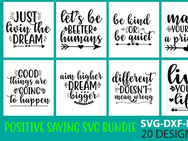 Positive Saying SVG Bundle by graphic_ campus on Dribbble