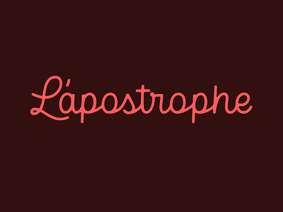 L'apostrophe branding hand lettering identity lettering logo logo design logotype type typography wordmark