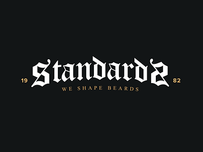 Standards barber beard black letter blackletter logo logotype mark type typography vintage wordmark