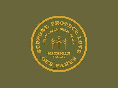Protect Our Parks Badge badge illustration michigan state parks sticker