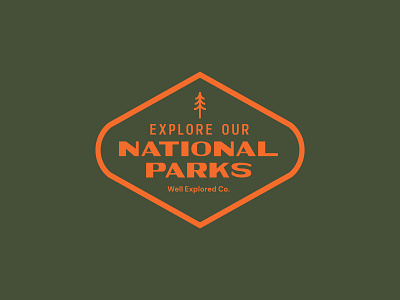 Explore Our National Parks Badge badge design explore illustration lettering national parks nature parks simple badge sticker travel typography