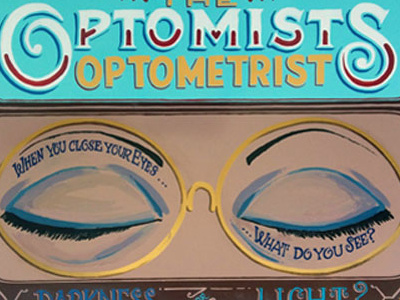 The Optomists Optometrist 19th century hand painted signs illustration painting sign painting