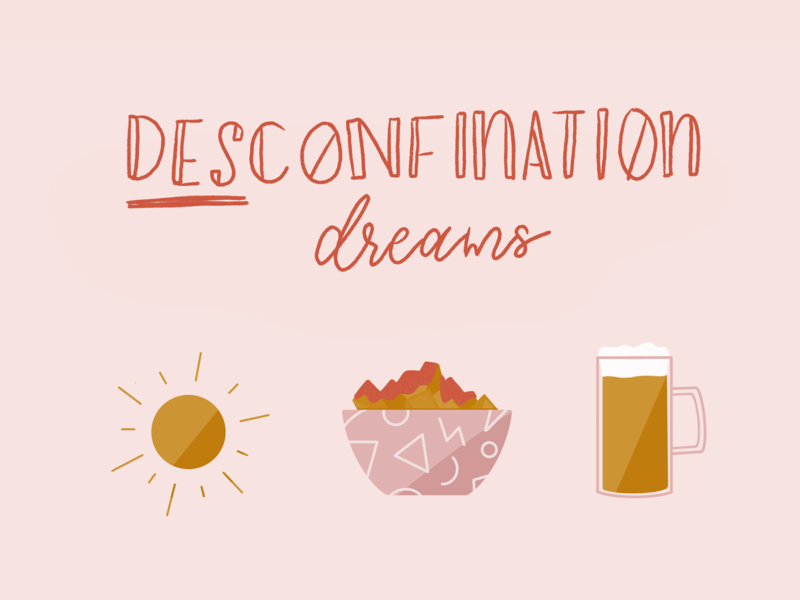 Desconfination dreams lettering and icons animated GIF