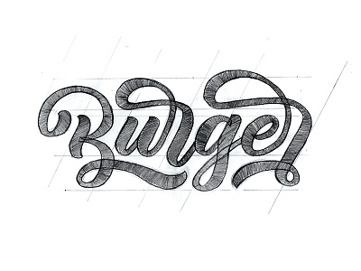 Burger Sketch burger calligraphy design hand lettering logo logotype sketch бургер каллиграфия леттеринг логотип