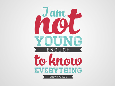 I am not young typography