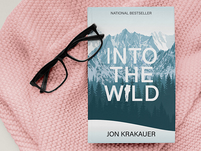 Into the Wild - Book Cover Design book bookcover bookcoverdesign design graphic design