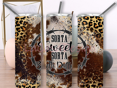 Sorta Sweet Sorta Tumbler cowhide design graphic design leopard png yellowstone