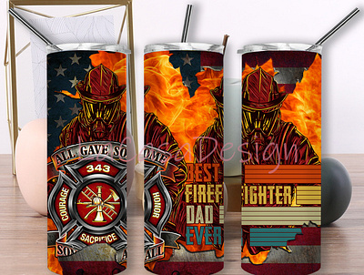 Best Firefighter Dad Ever Firefighter Tumbler dad tumbler design firefighter dad firefighter tumbler graphic design