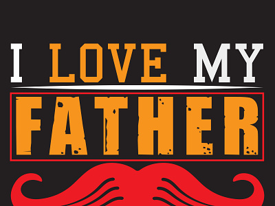 Father's Day T-Shirt Design design fathers day fathers day t shirt design graphic design illustration t shirt t shirt design