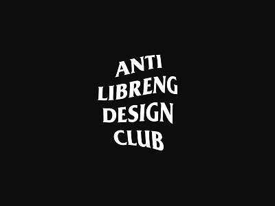 Anti Libreng Design Club branding design funny identity logo logotype philippines pinoy rip off spoof wordmark