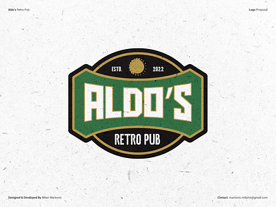 Aldo's retro pub - Logo proposal /V1 badge beer beerfest branding design drink emblem graphic design illustration logo logo mark logotype portfolio pub retro serbia texture typography vector vintage