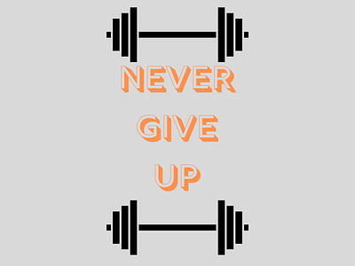 Never Give Up Design branding design graphic design illustration