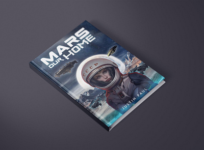 Mars Our Home By Justin Paul Bookcover bookcover branding design illustration