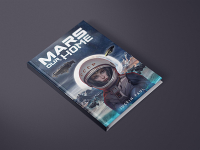 Mars Our Home By Justin Paul Bookcover