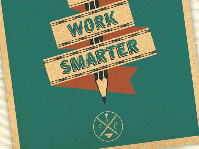 Work Smarter design poster typography