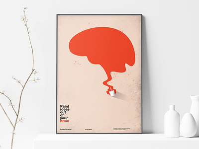 Paint Ideas Out of Your Brain - Poster Design brain illustration minimal poster poster art quote