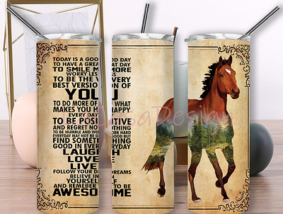 Today Is A Good Day Natural Horse Tumbler design graphic design horse tumbler natural horse
