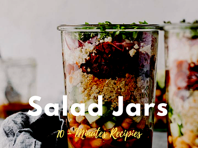 10 Minutes Salad Jar recipes graphic design