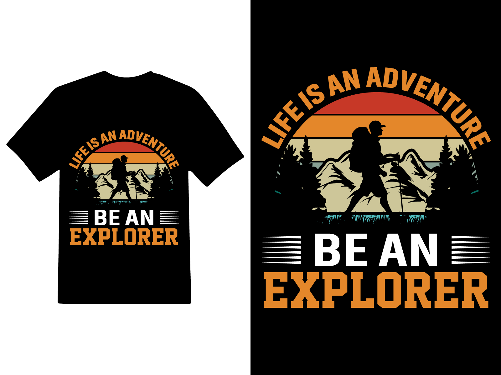 Life is an Adventure be an Explorer t- shirt design branding design graphic design print on demand quotation vector