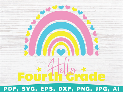 Hello Fourth grade Rainbow, Back to School back to school design first day of school graphic design illustration school grade shirt school shirt vector