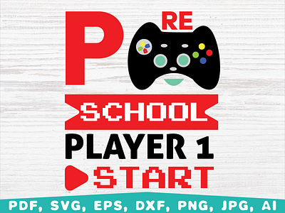 preschool player 1 Start back to school design first day of school gamer graphic design illustration player1 preschool school shirt vector