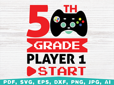 5th grade player1 Start 5th grade back to school design fifth grade first day of school gamer graphic design illustration school shirt vector