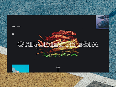 — ▴ CHROMESTHESIA▴ — artdirection building case study concept daily design homepage interaction ui userexperience ux