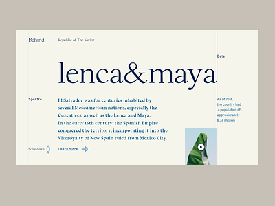 Lenca & Maya — Central American lands artdirection case study concept daily elsalvador homepage identity interaction lencamaya typography ui userexperience ux