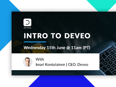 Webinar - Intro To Deveo