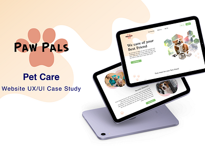 PawPals pet care website UI/UX case study branding case study design design system petcare product design ui user experience user interface ux website design wireframe