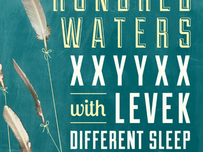 Hundred Waters-XXYYXX-Levek gig flyer collage feather music poster