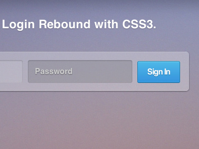 Login Rebound with CSS3 button css3 html5 icons inspiration interface login psd sign in tools ui web website