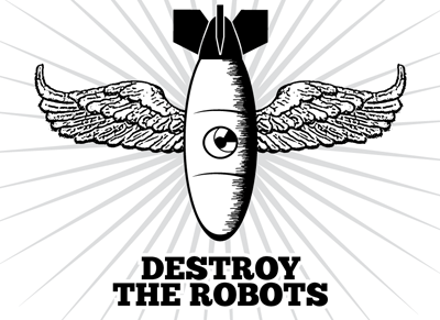 Destroytherobots