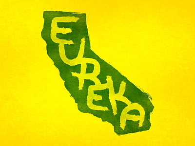 Eureka ca california grunge hand lettering lettering state state motto watercolor