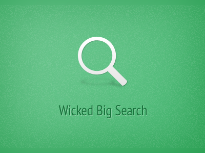 Wicked Big Search app chrome green magnifying glass pt sans search