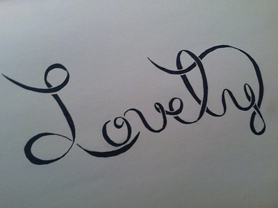 Lovely hand lettering lettering script typography