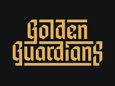 Golden Guardians Alternate Wordmark blackletter branding gaming gold golden gate golden guardians golden state golden state warriors lettering logo logotype san francisco type typography video game wariors
