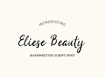 Eliese Beauty - Handwritten Script Font